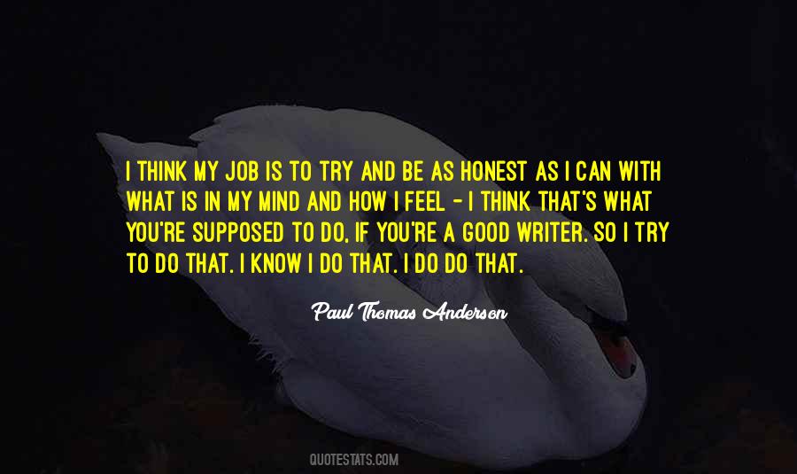 You Do A Good Job Quotes #1380580