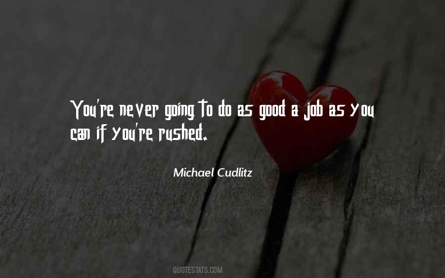 You Do A Good Job Quotes #980361