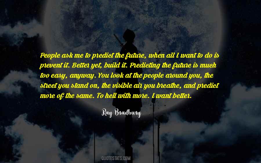 You Do Better Quotes #13299