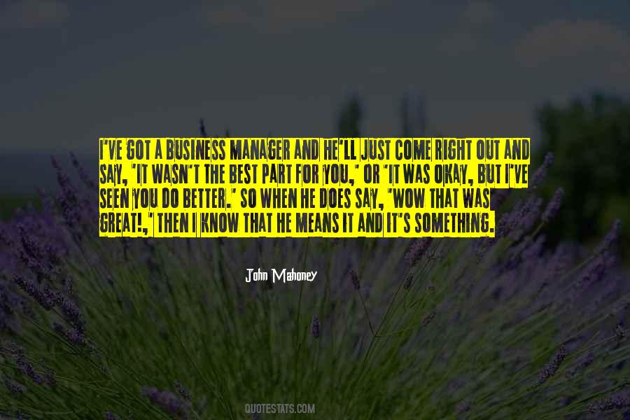 You Do Better Quotes #401865