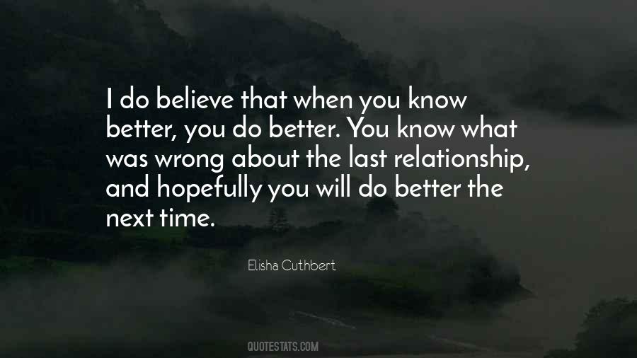You Do Better Quotes #798670
