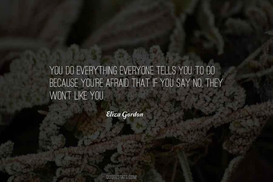 You Do Everything Quotes #1337978