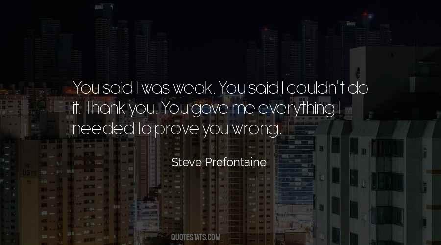 You Do Me Wrong Quotes #537425