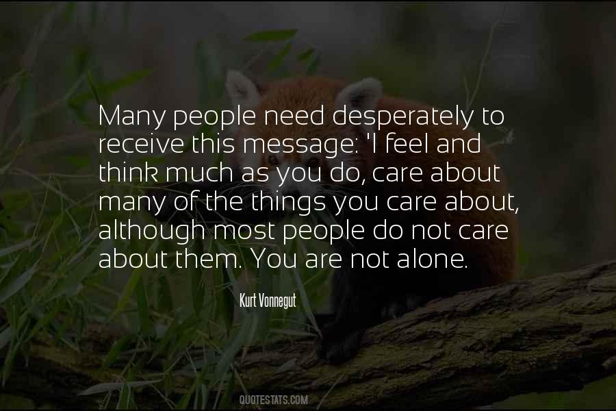 You Do Not Care Quotes #676047