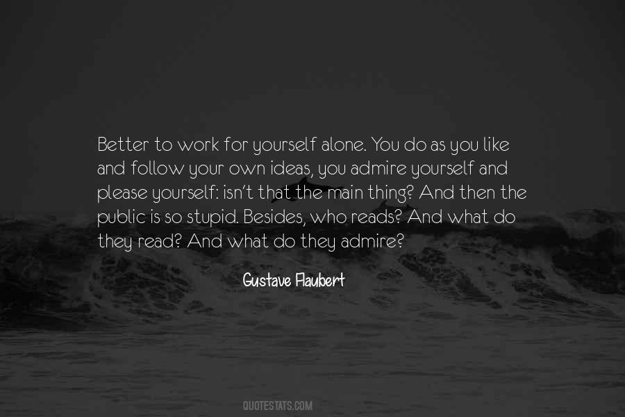 You Do Your Own Thing Quotes #1228671