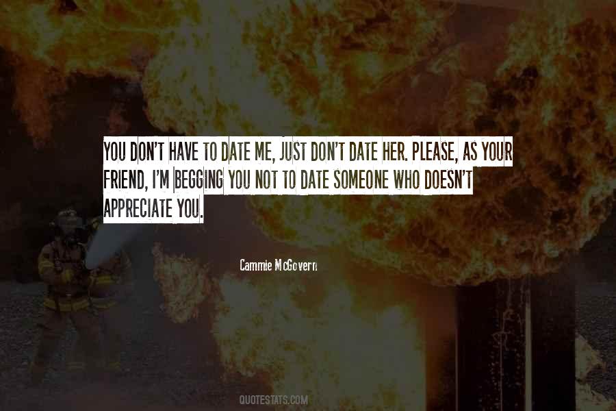 You Don't Appreciate Me Quotes #212886