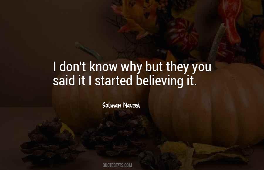 You Don't Believe I Love You Quotes #1551471
