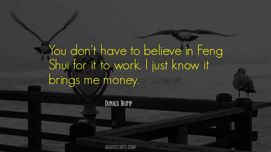 You Don't Believe Me Quotes #347918