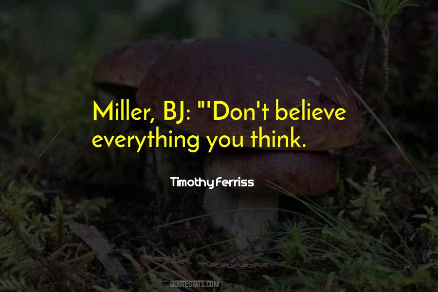 You Don't Believe Quotes #44583