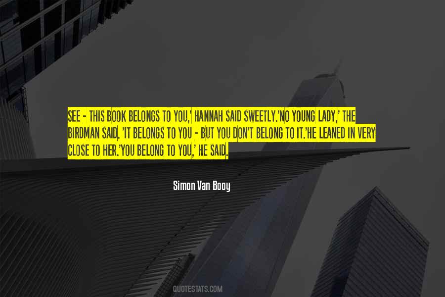 You Don't Belong Quotes #287804