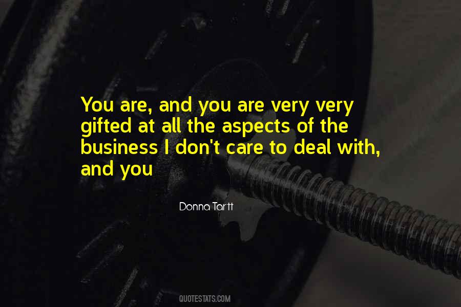 You Don't Care At All Quotes #472949