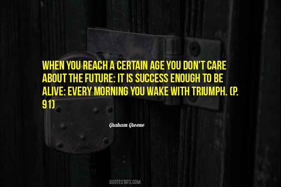 You Don't Care Enough Quotes #1152211