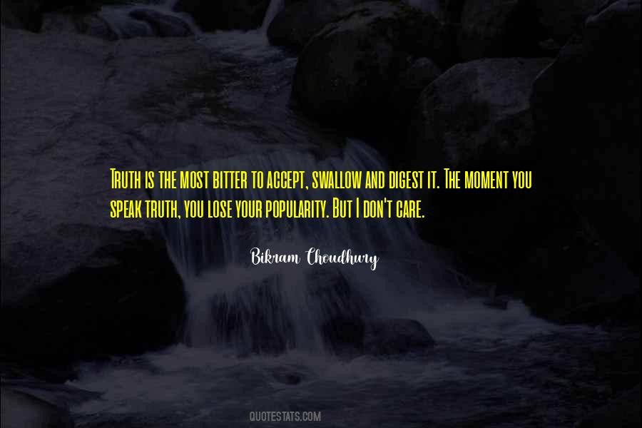 You Don't Care If You Lose Me Quotes #880498