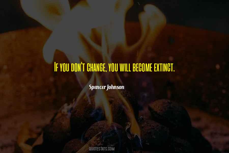 You Don't Change Quotes #1699964