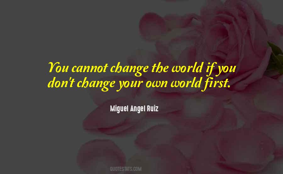 You Don't Change Quotes #1780386