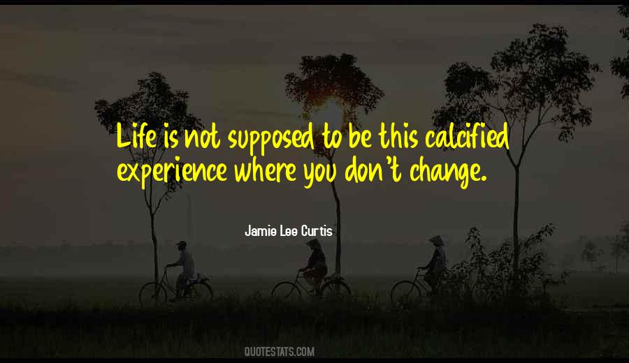 You Don't Change Quotes #373126