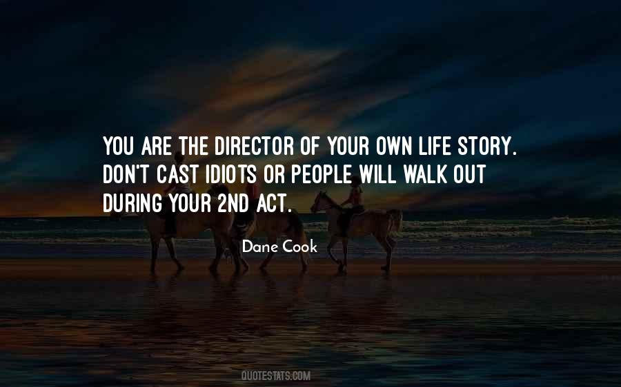 You Don't Cook Quotes #1290639
