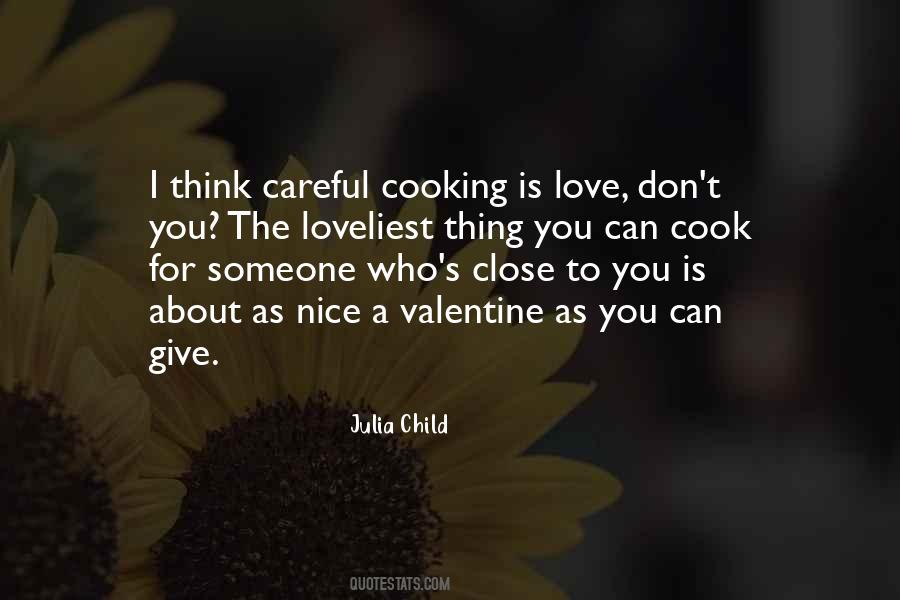You Don't Cook Quotes #1453401