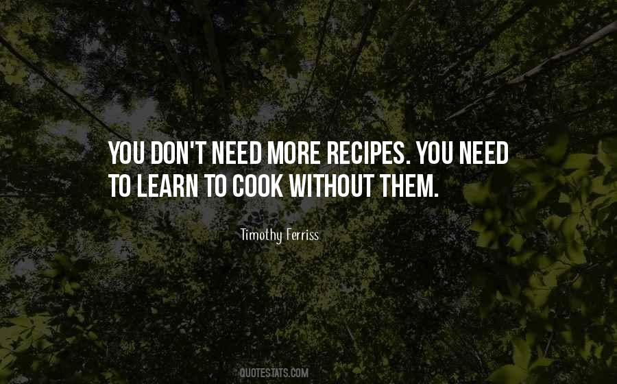 You Don't Cook Quotes #1699105