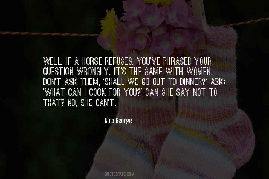You Don't Cook Quotes #250795