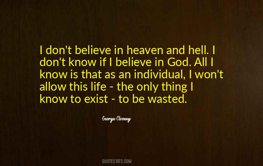 You Don't Even Know I Exist Quotes #447906