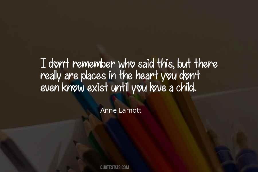You Don't Even Know I Exist Quotes #626379