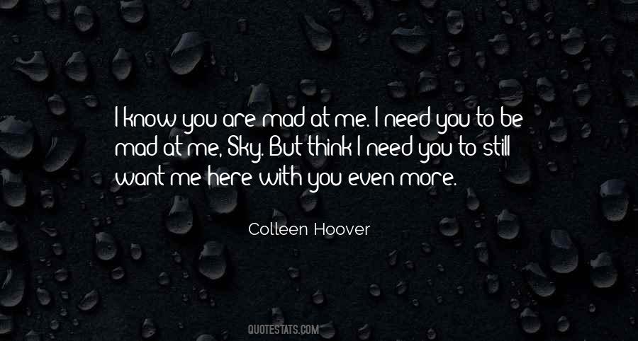 You Don't Even Know Me Quotes #1144652