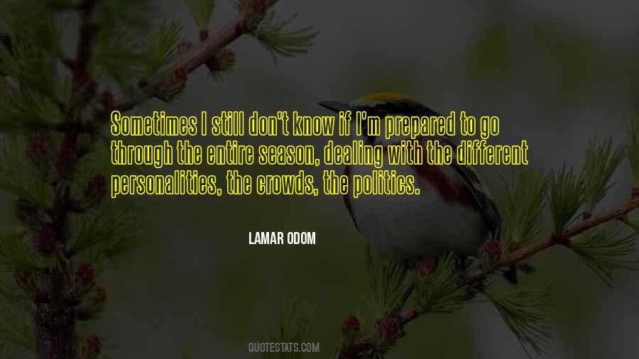 You Don't Even Know What I'm Going Through Quotes #18341