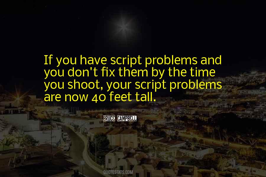 You Don't Have Problems Quotes #1023182