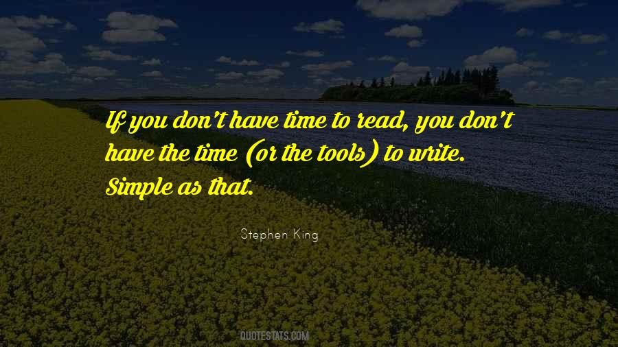 You Don't Have Time Quotes #1826347