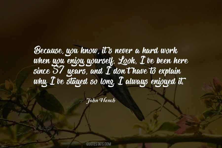 You Don't Have To Explain Yourself Quotes #1082151