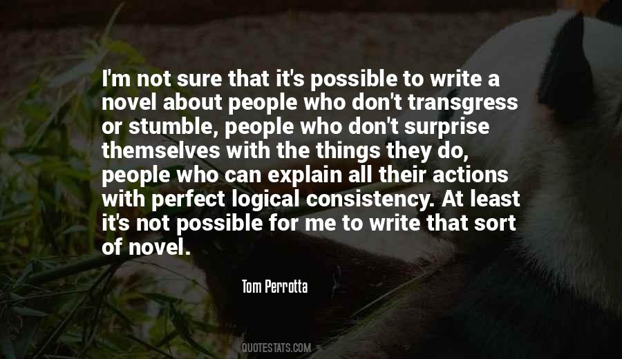 You Don't Have To Explain Yourself Quotes #122151