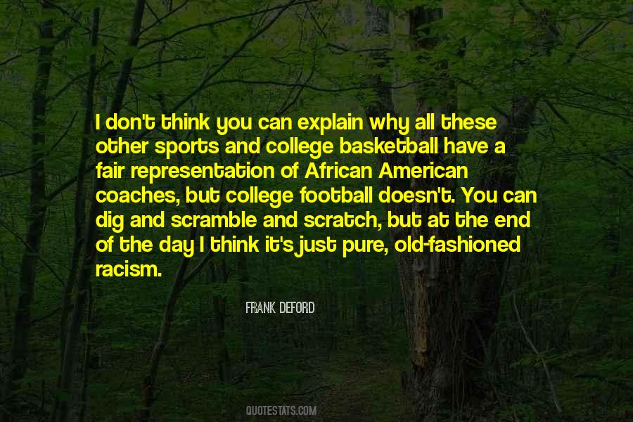 You Don't Have To Explain Yourself Quotes #200940