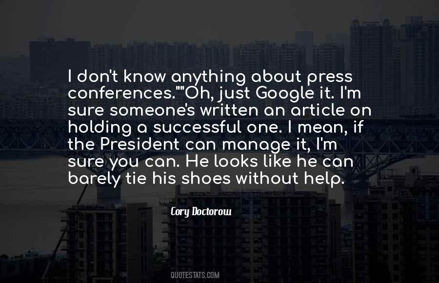 You Don't Know Anything Quotes #261670 You Don't Know Anything Quotes #261670