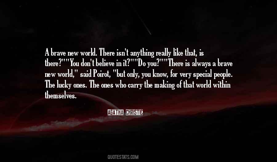 You Don't Know How Special You Are Quotes #481366