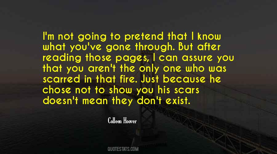 You Don't Know I Exist Quotes #531334