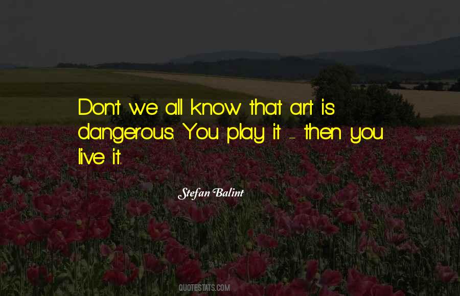 You Don't Know It All Quotes #1221468