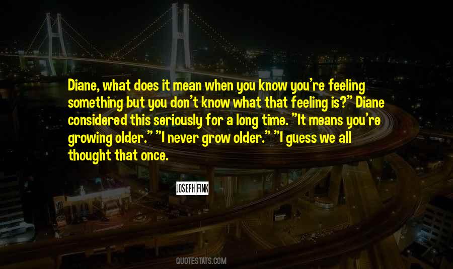 You Don't Know It All Quotes #1501132