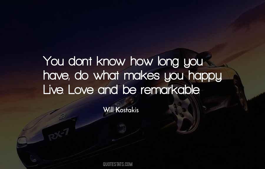 You Don't Know Love Quotes #41749