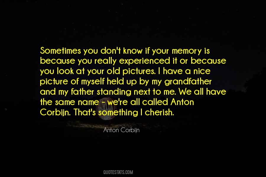 You Don't Know My Name Quotes #1256375