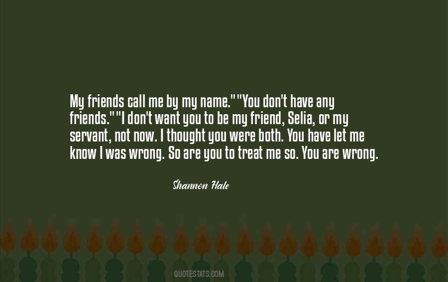You Don't Know My Name Quotes #157380