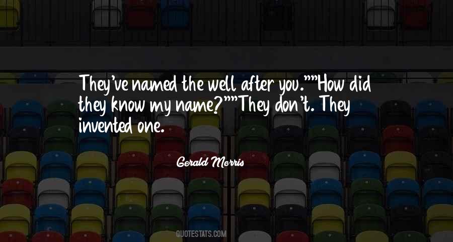 You Don't Know My Name Quotes #1582036