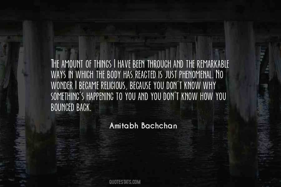 You Don't Know What I've Been Through Quotes #554381