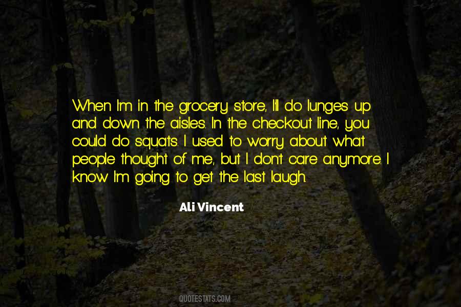 You Don't Know What You Do To Me Quotes #454826 You Don't Know What You Do To Me Quotes #454826