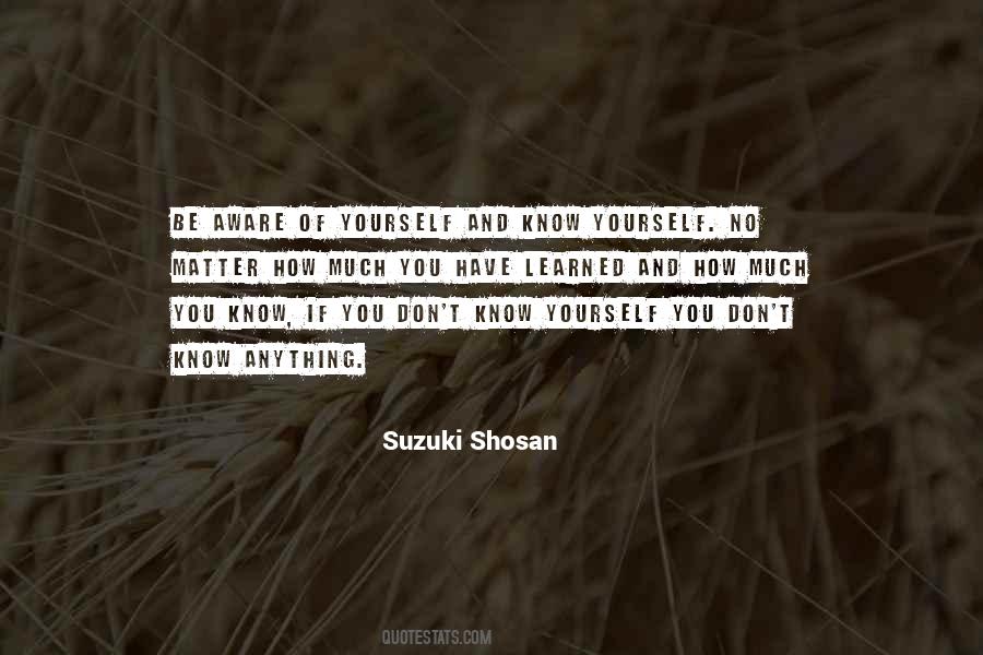 You Don't Know Yourself Quotes #1245047