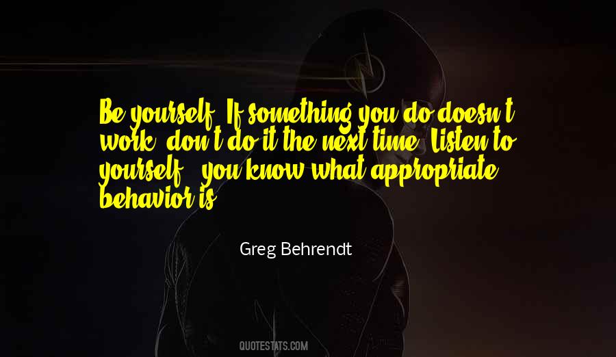 You Don't Know Yourself Quotes #137936