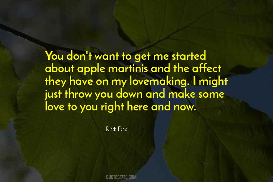You Don't Love Me Now Quotes #1594425