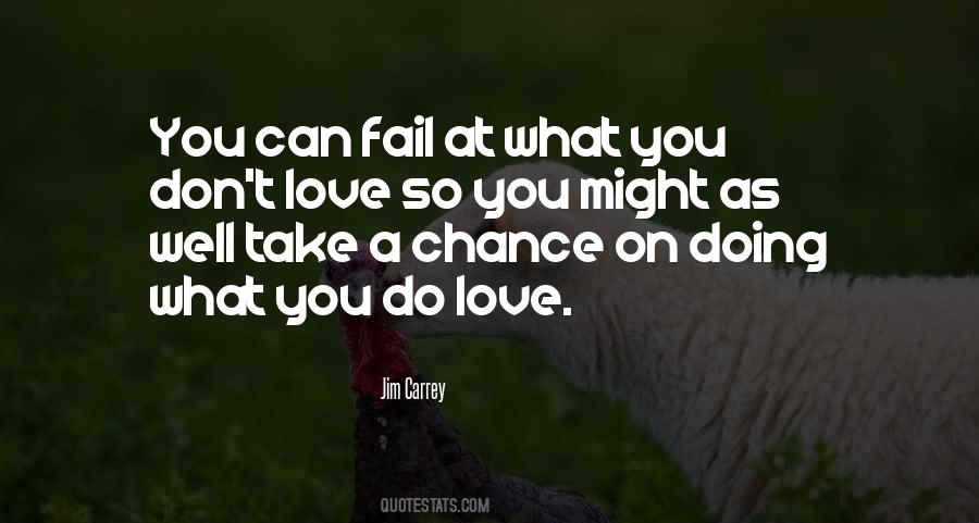 You Don't Love Quotes #1396530