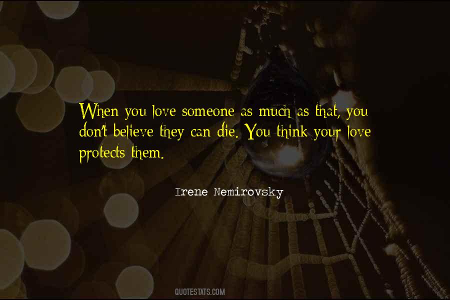 You Don't Love Them Quotes #76198