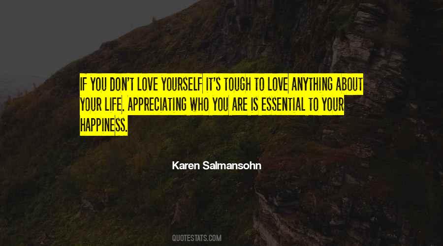 You Don't Love Yourself Quotes #1645771